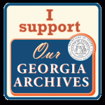 I support our Georgia Archives