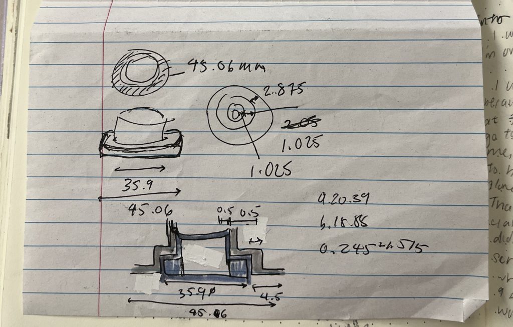 Initial sketch of 'skirt' design. Dimensions included are from previous design iterations such as wall thickness and needed skirt diameter. 