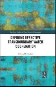 McCracken, Melissa “Defining Effective Transboundary Water Cooperation