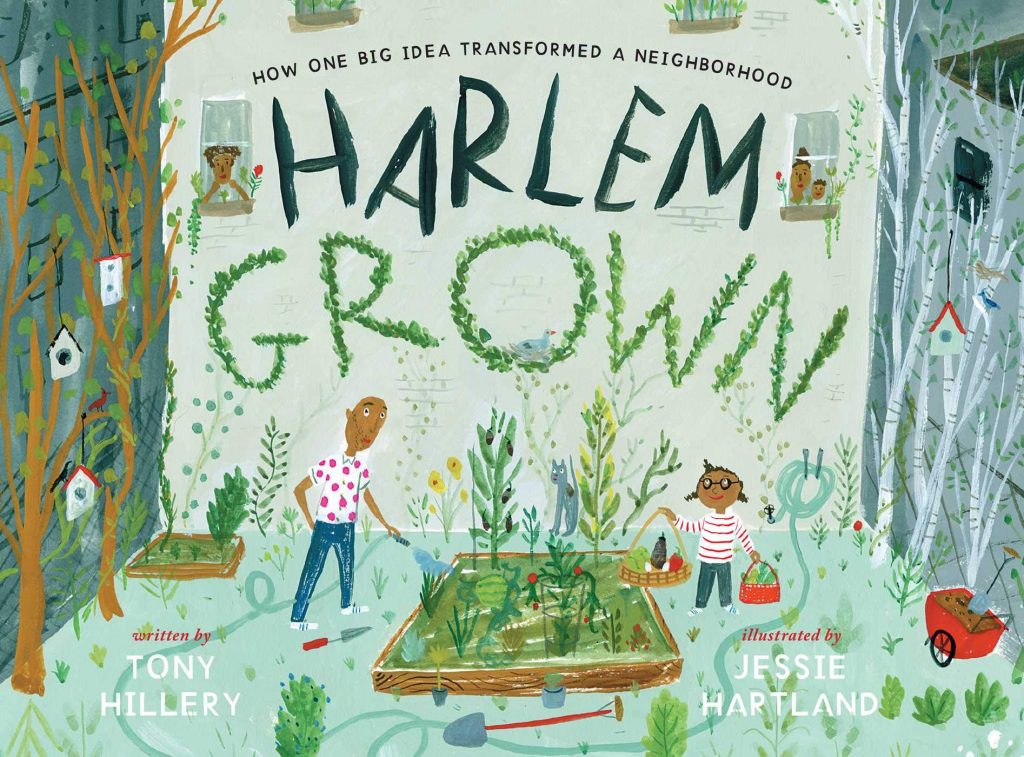 Book Review: Harlem Grown: How One Big Idea Transformed a Neighborhood