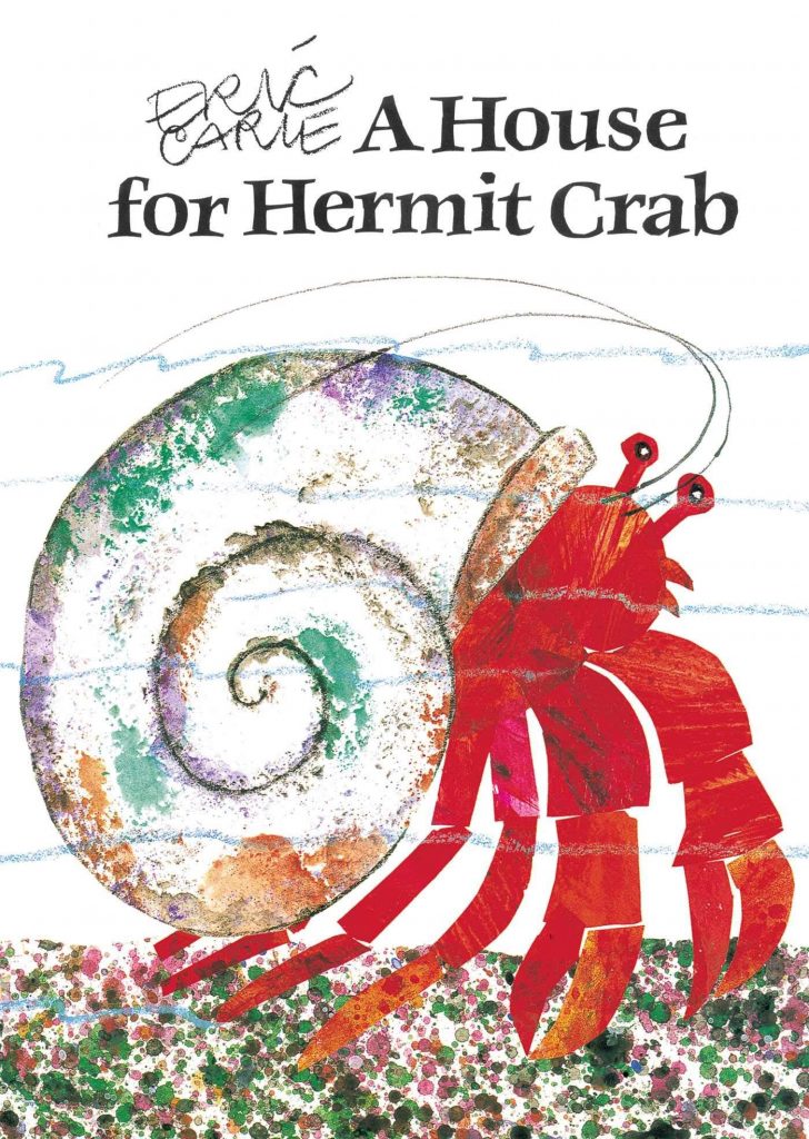 The book cover of Eric Carle's "A House for Hermit Crab"