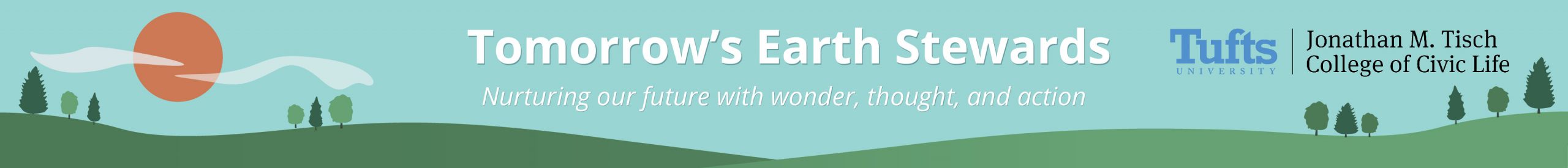 Tomorrow's Earth Stewards: Nurturing Our Future with wonder, thought and action 