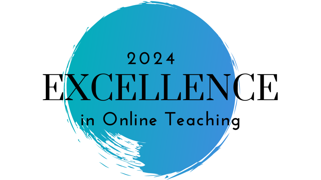 2024 Excellence in Online Teaching