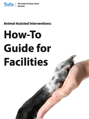 Animal-Assisted Interventions: How-To Guide for Facilities