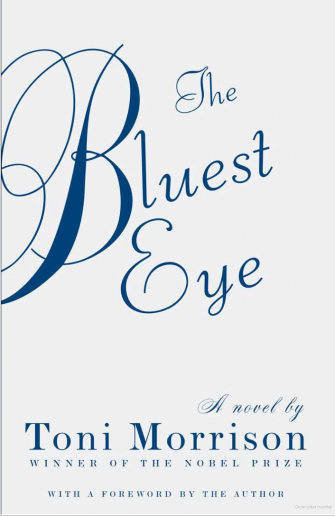 The Bluest Eye by Toni Morrison