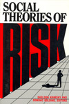 Social Theories of Risk