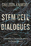 Stem Cell Dialogues